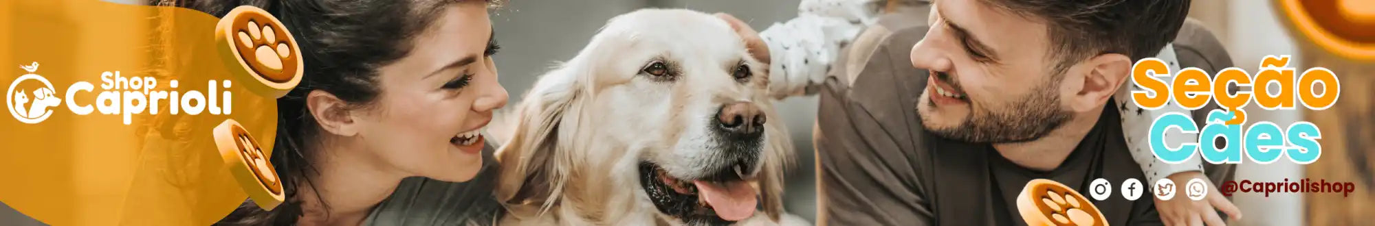 Um anúncio de banner para uma loja de animais de estimação apresentando um casal com um golden retriever, promovendo a “seção de cães” e exibindo a marca “Shop Caprioli”.
